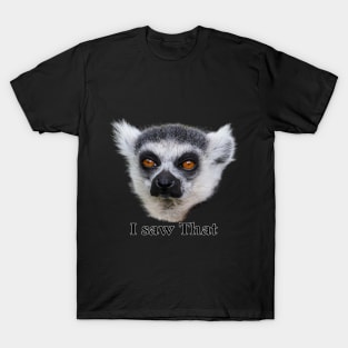 Lemur saw that v4 T-Shirt